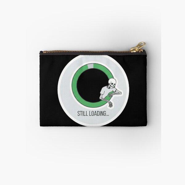 Item preview, "Still Loading" Funny Skeleton Waiting Tech Humor designed and sold by RiotKida.