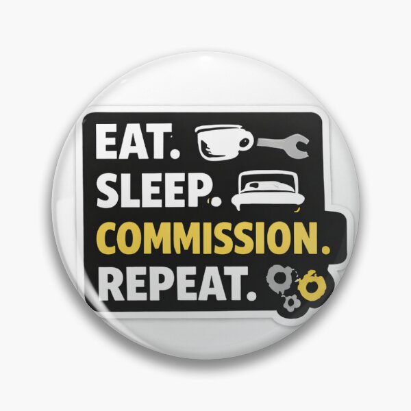 Item preview, Eat Sleep Commission Repeat Engineer T-Shirt & Sticker designed and sold by vinothmech53.