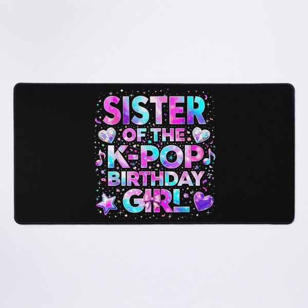 Item preview, Sister Of The Kpop Birthday Girl Pink Galaxy Music Heart Celebration Art designed and sold by GenioFin.