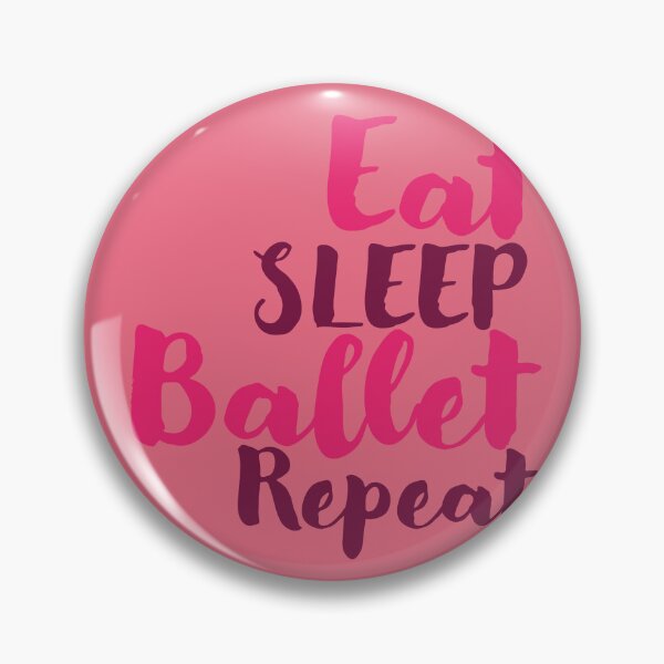 Item preview, Eat Sleep Ballet Repeat – Pink Ballet Quote Gift for Dancers | Ballet Lover Graphic designed and sold by PunksterClub.