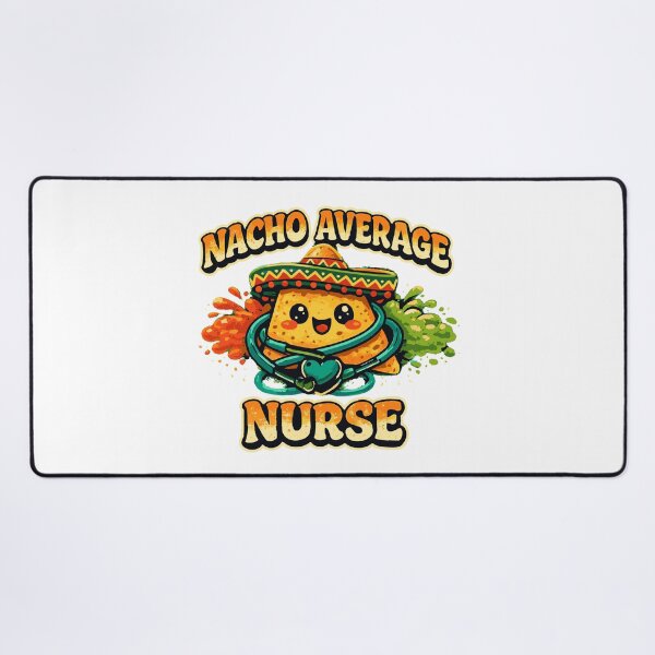 Item preview, Nacho Average Nurse Funny Cinco De Mayo designed and sold by TAKATAKATOUM.