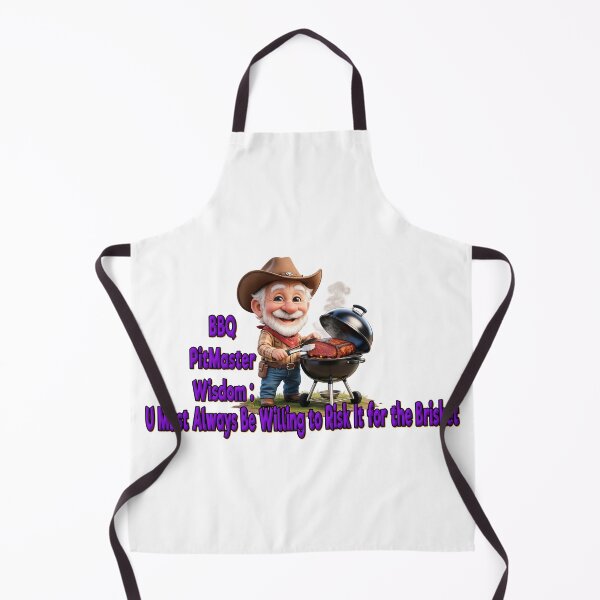 Item preview, BBQ PITMASTER WISDOM: U MUST ALWAYS BE WILLING TO RISK IT FOR THE BRISKET designed and sold by Teez2Plz.