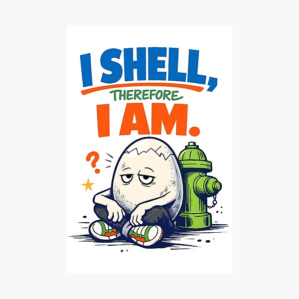 Item preview, Existential Egg Philosophy Pun - I Shell Therefore I Am Funny Melvin The Egg Sarcastic Quote - Cute But Tired Aesthetic Streetwear Art - Descartes Philosophical Humor Design designed and sold by Vivaan Studio.