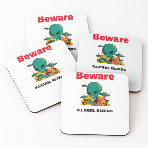 Item preview, Beware illegal aliens designed and sold by ArtistryAlch.