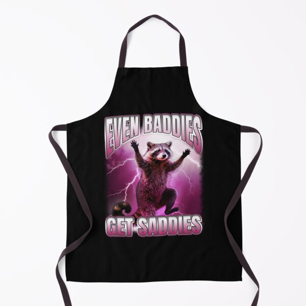 Item preview, Even Baddies Get Saddies Trash Panda Saying designed and sold by bngfx.