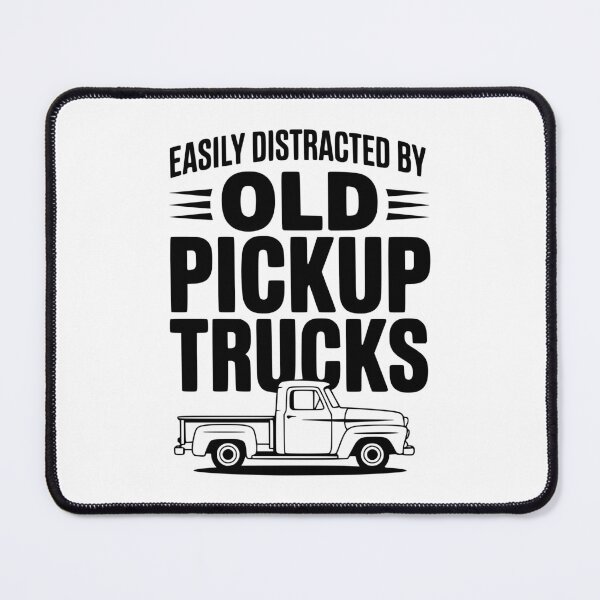 Item preview, Easily Distracted by Old Pickup Trucks designed and sold by Frank Ring.