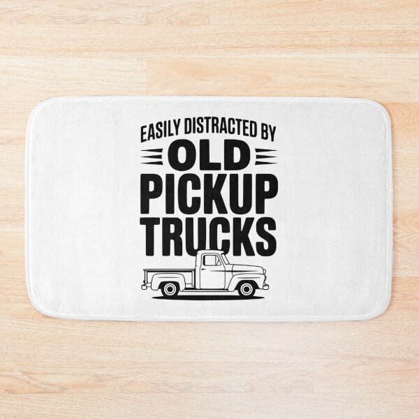 Item preview, Easily Distracted by Old Pickup Trucks designed and sold by Frank Ring.