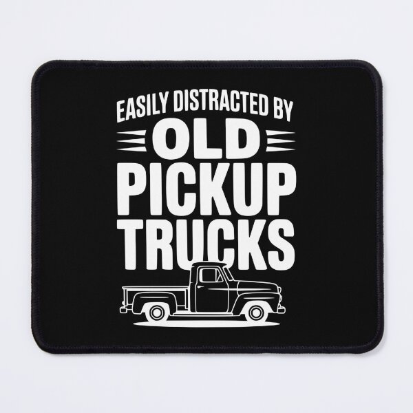 Item preview, Easily Distracted by Old Pickup Trucks designed and sold by Frank Ring.