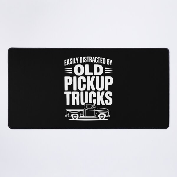 Item preview, Easily Distracted by Old Pickup Trucks designed and sold by Frank Ring.