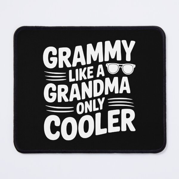 Item preview, Grammy Like a Grandma Only Cooler designed and sold by Frank Ring.