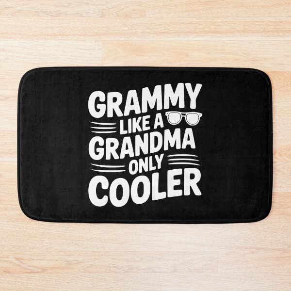 Item preview, Grammy Like a Grandma Only Cooler designed and sold by Frank Ring.