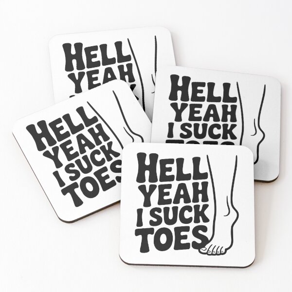 Item preview, Hell Yeah I Suck Toes designed and sold by Frank Ring.