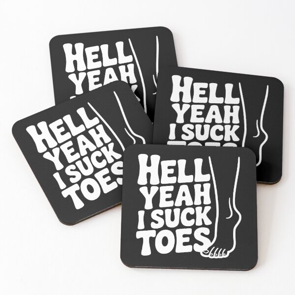 Item preview, Hell Yeah I Suck Toes designed and sold by Frank Ring.