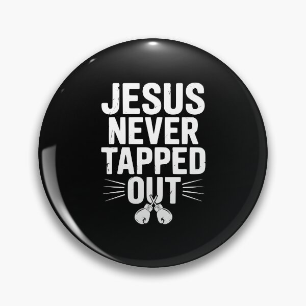 Item preview, Jesus Never Tapped Out designed and sold by Frank Ring.