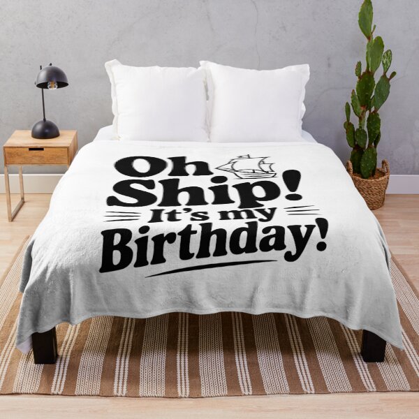 Item preview, Oh Ship! It's my Birthday designed and sold by Frank Ring.