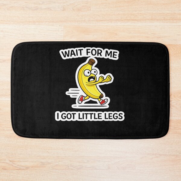 Item preview, Wait For Me I Got Little Legs Funny Banana Runnin designed and sold by VibeOffline Studio.