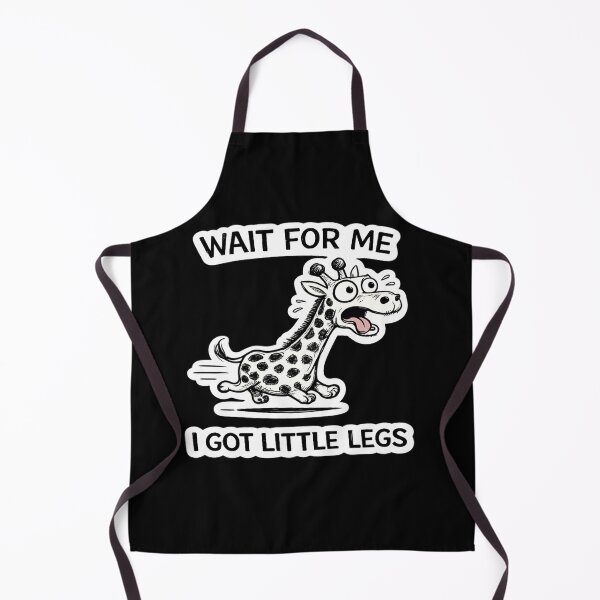 Item preview, Wait for Me I Got Little Legs – Funny Cute Quote Design designed and sold by VibeOffline Studio.