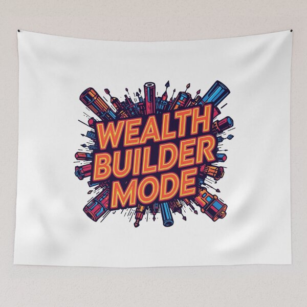 Item preview, Wealth Builder Mode designed and sold by KapiPrint.
