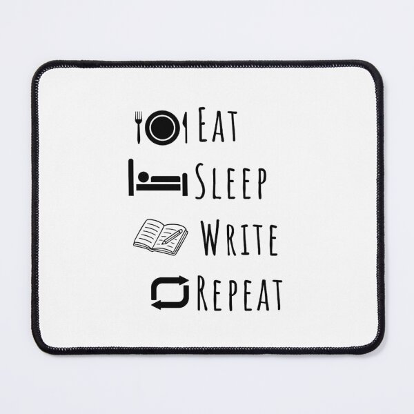 Item preview, Eat, Sleep, Write, Repeat designed and sold by DixieGirlStudio.