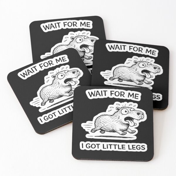 Item preview, Wait for Me I Got Little Legs – Funny Capybara Cute Quote Design designed and sold by VibeOffline Studio.