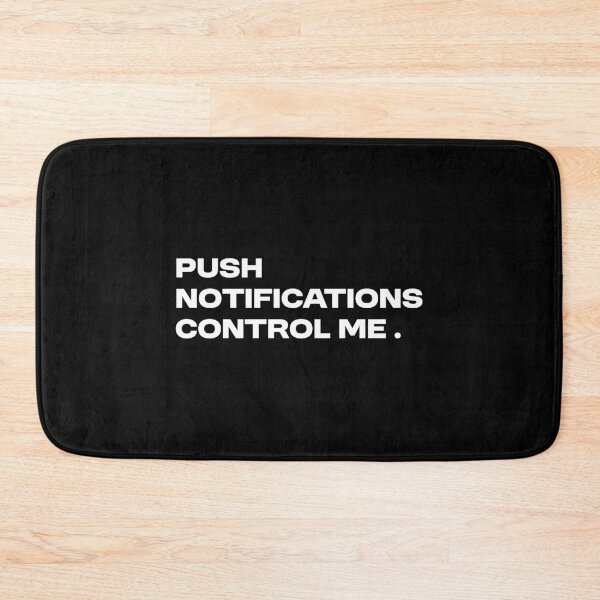 Item preview, Push Noitifcations Control Me designed and sold by MolnFabrik.