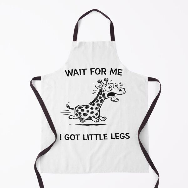 Item preview, Wait for Me I Got Little Legs – Funny giraffe Cute Quote Design designed and sold by VibeOffline Studio.