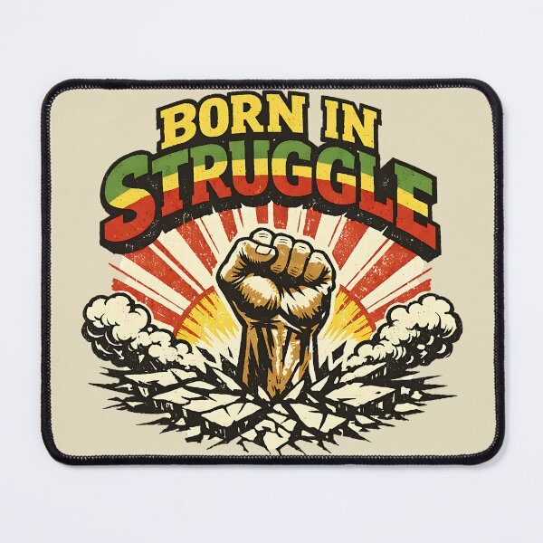 Item preview, Born In Struggle designed and sold by SavvyEarth.