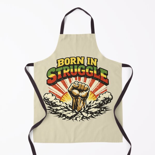 Item preview, Born In Struggle designed and sold by SavvyEarth.