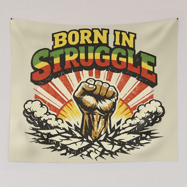 Item preview, Born In Struggle designed and sold by SavvyEarth.
