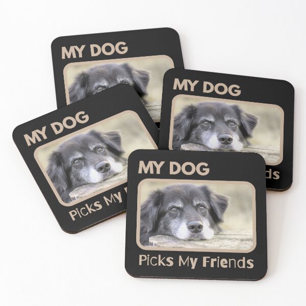Item preview, My Dog Picks My Friends designed and sold by ActOutTees.