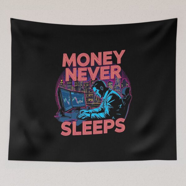 Item preview, Money Never Sleeps designed and sold by KapiPrint.