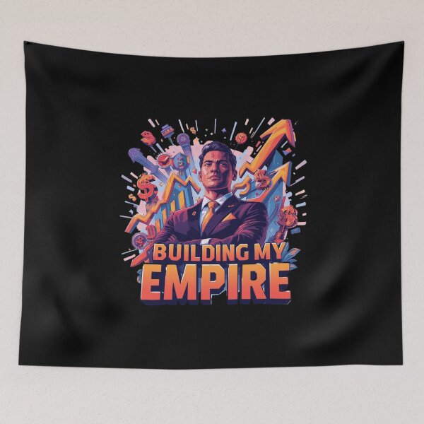 Item preview, Building My Empire designed and sold by KapiPrint.