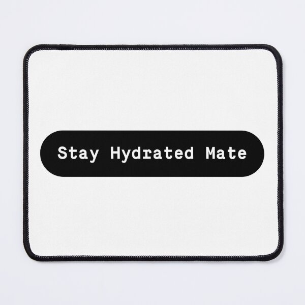 Item preview, Stay Hydrated Mate – Minimal Aussie Water Sticker designed and sold by Identity Club Co.