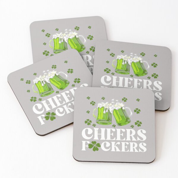Item preview, Cheers Fuckers St Patricks Day Drink Up Funny Drinking Beer designed and sold by mjohnson9.