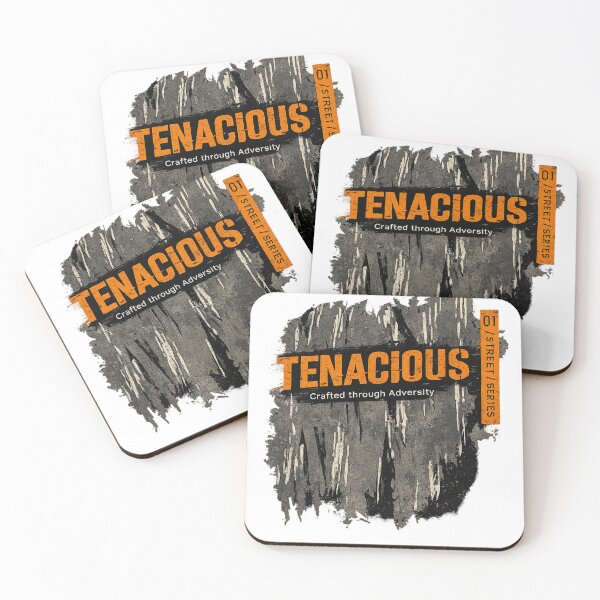 Item preview, Tenacious – Crafted Through Adversity (Street Series) designed and sold by Aurelux_24.