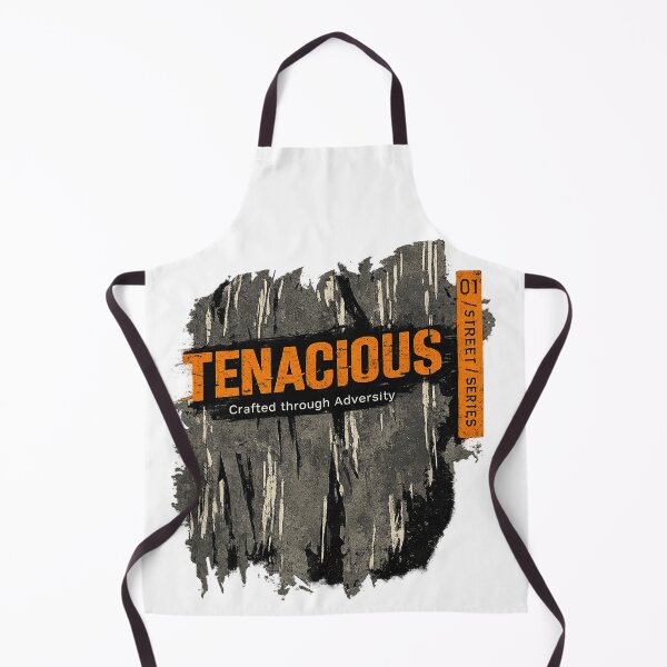 Item preview, Tenacious – Crafted Through Adversity (Street Series) designed and sold by Aurelux_24.