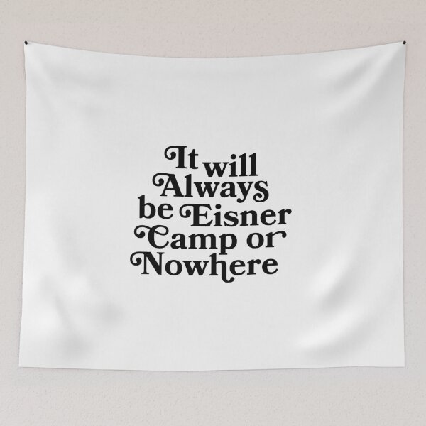 Item preview, Eisner Camp or Nowhere designed and sold by itsemgoodrich.