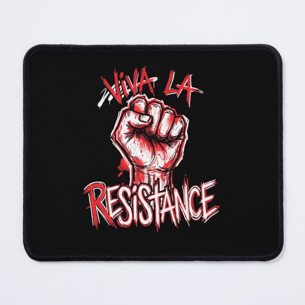 Item preview, Viva La Resistance Stand Your Ground Today designed and sold by SkeletonsDanger.