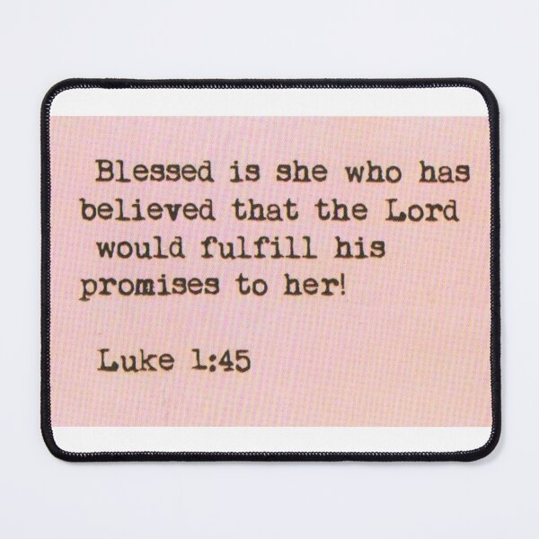 Item preview, Luke 1:45 designed and sold by di-Vera-Rosati.