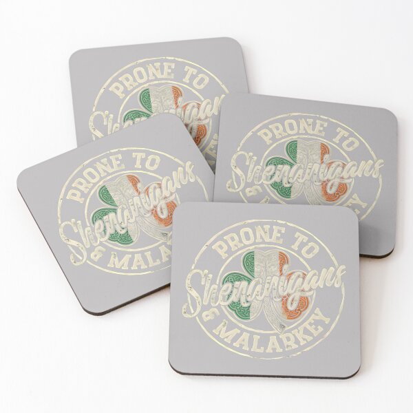 Item preview, Funny St Patricks Day Prone to Shenanigans and Malarkey designed and sold by GreggRoss.
