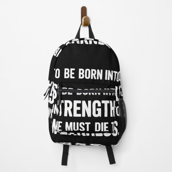 Item preview, to be Born into Strength, one Must die to Weakness designed and sold by lilensgavadur.