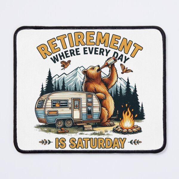Item preview, Retirement - Where Every Day is Saturday designed and sold by HaydenMillepied.