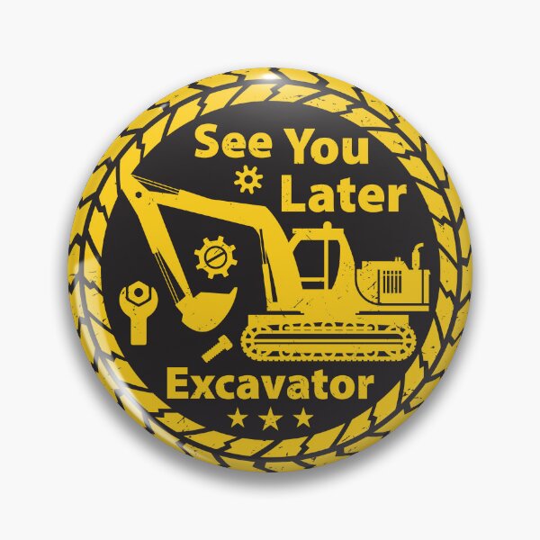 Item preview, Copy of See You Later Excavator designed and sold by studio838.
