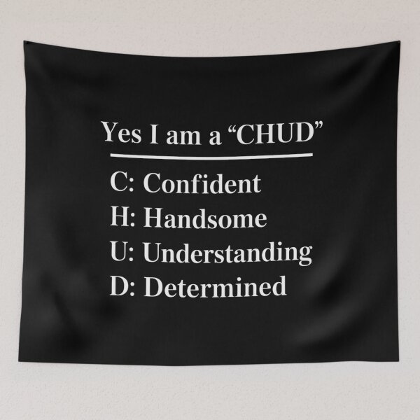 Item preview, Yes I Am A Chud Confident Handsome Understanding Determined designed and sold by lilensgavadur.