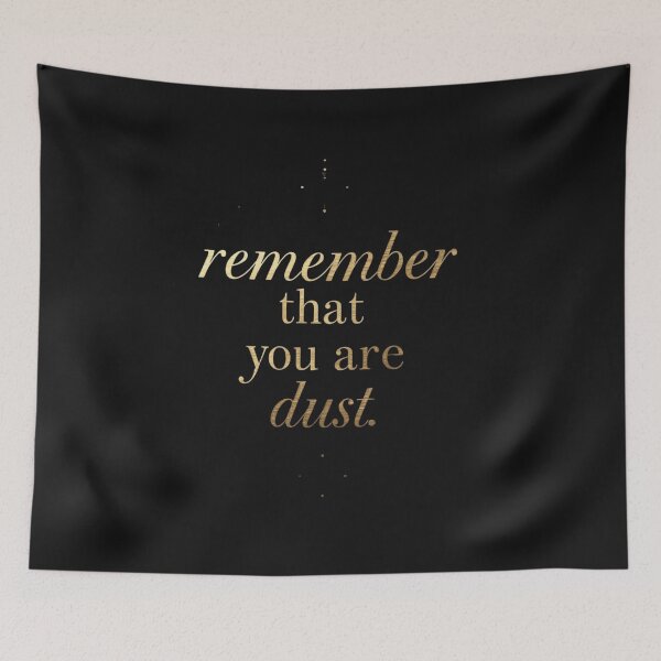 Item preview, Remember That You Are Dust-catholic quote, christian reminder, bible verse designed and sold by ChameraDesign.