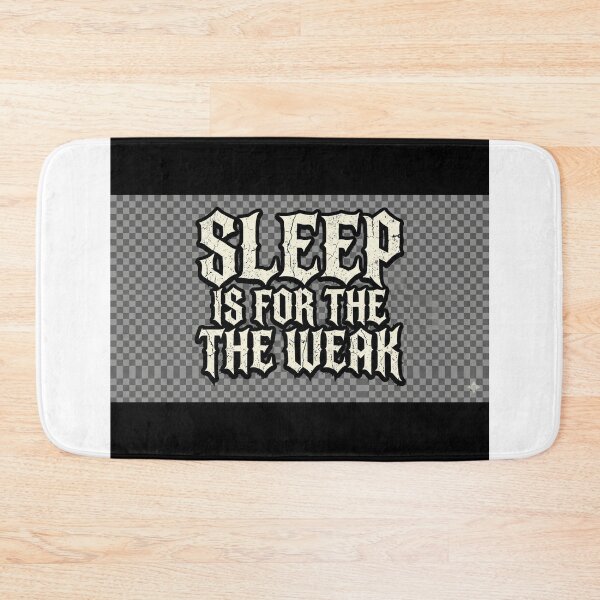 Item preview, Sleep Is For The Weak - Vintage Gothic Horror Typography designed and sold by R & K Fashions.