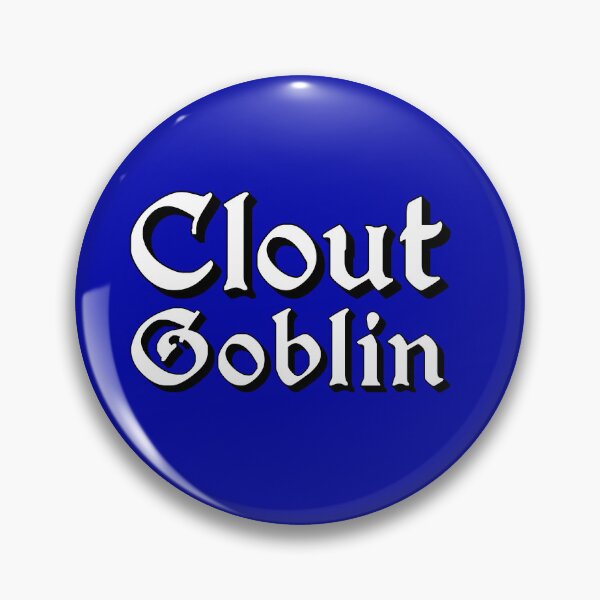 Item preview, Clout Goblin in Medieval Typography designed and sold by Memes N Lore .