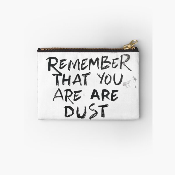 Item preview, Remember That You Are Dust-catholic quote, christian reminder, bible verse designed and sold by ChameraDesign.