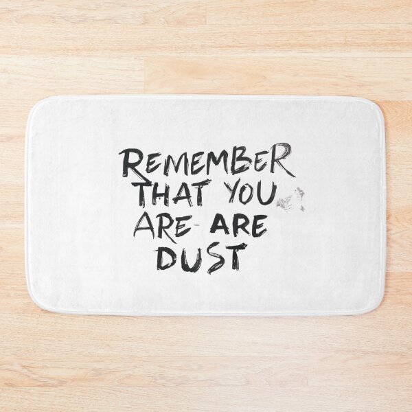Item preview, Remember That You Are Dust-catholic quote, christian reminder, bible verse designed and sold by ChameraDesign.