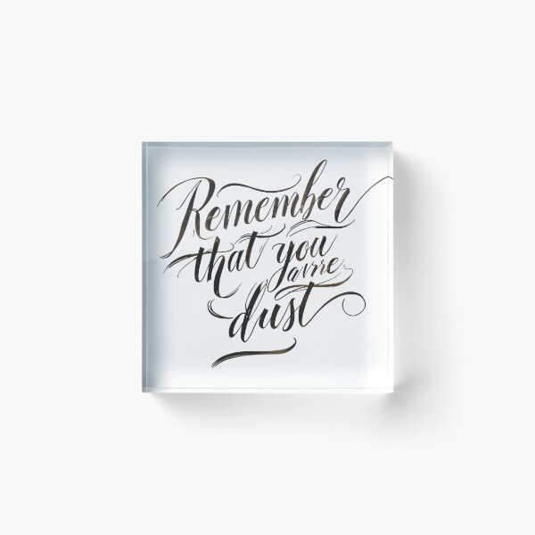 Item preview, Remember That You Are Dust-catholic quote, christian reminder, bible verse designed and sold by ChameraDesign.